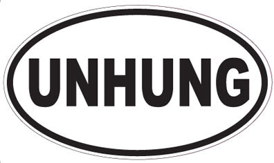 UNHUNG - Oval Sticker