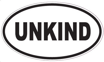 UNKIND - Oval Sticker
