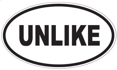 UNLIKE - Oval Sticker