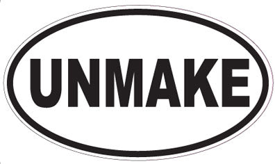 UNMAKE - Oval Sticker