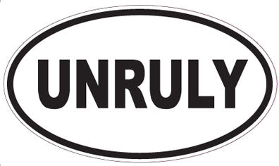 UNRULY - Oval Sticker