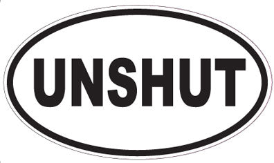UNSHUT - Oval Sticker