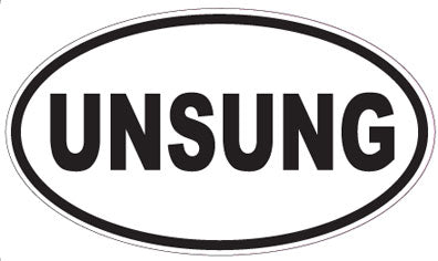 UNSUNG - Oval Sticker