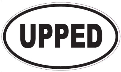 UPPED - Oval Magnet