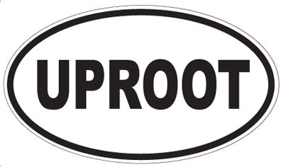 UPROOT - Oval Sticker