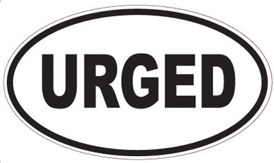 URGED - Oval Magnet