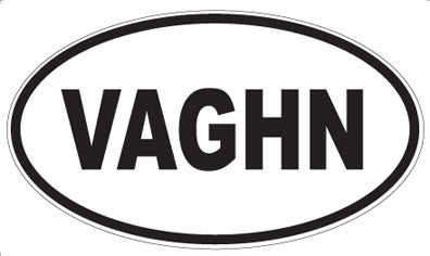 VAGHN - Oval Magnet