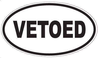 VETOED - Oval Sticker