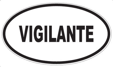 VIGILANTE - Oval Sticker