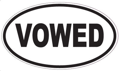 VOWED - Oval Magnet