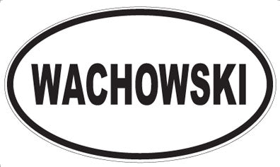 WACHOWSKI - Oval Sticker