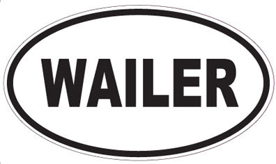 WAILER - Oval Sticker