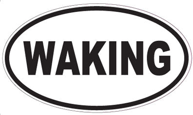 WAKING - Oval Sticker