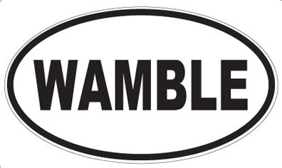 WAMBLE - Oval Magnet