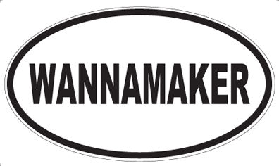 WANNAMAKER - Oval Magnet