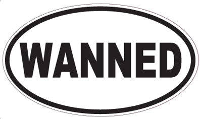 WANNED - Oval Sticker
