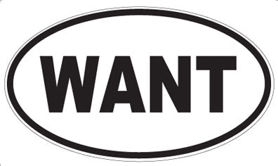 WANT - Oval Magnet