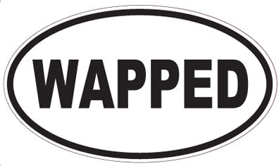 WAPPED - Oval Sticker
