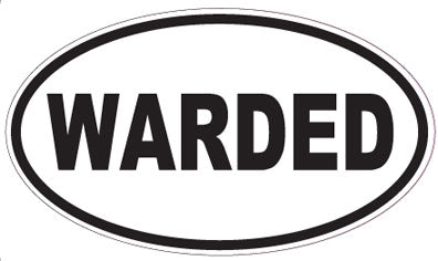WARDED - Oval Sticker