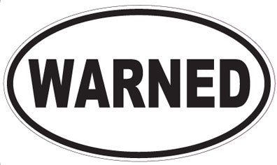 WARNED - Oval Sticker