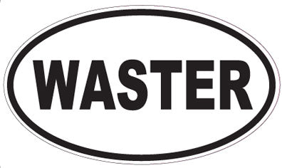 WASTER - Oval Sticker