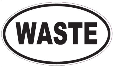 WASTE - Oval Magnet