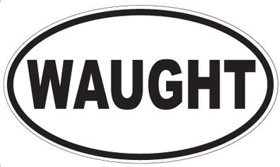 WAUGHT - Oval Sticker