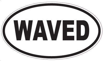 WAVED - Oval Magnet