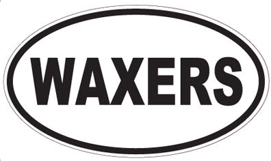 WAXERS - Oval Sticker