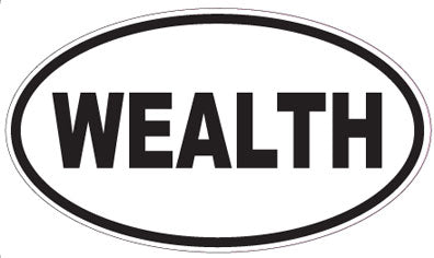 WEALTH - Oval Sticker