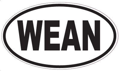 WEAN - Oval Sticker