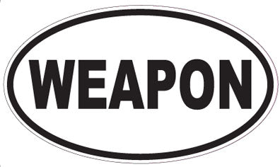 WEAPON - Oval Sticker
