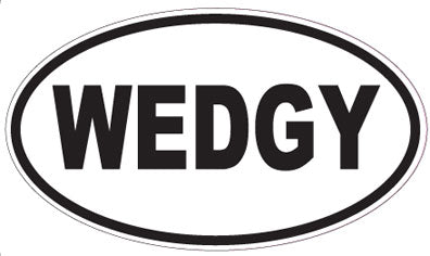 WEDGY - Oval Sticker