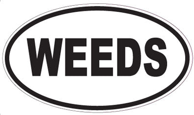WEEDS - Oval Magnet