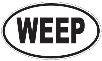 WEEP - Oval Sticker