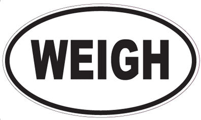 WEIGH - Oval Sticker