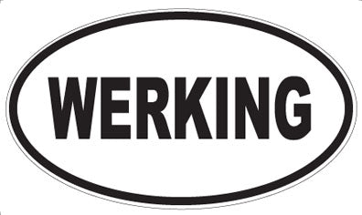 WERKING - Oval Sticker