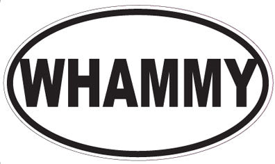 WHAMMY - Oval Sticker