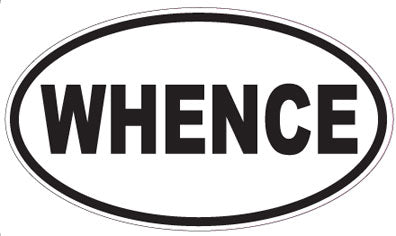 WHENCE - Oval Sticker