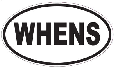 WHENS - Oval Sticker