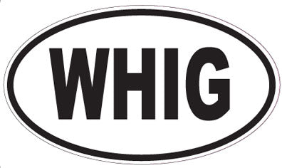 WHIG - Oval Sticker