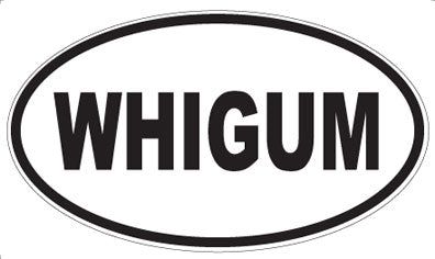 WHIGUM - Oval Sticker