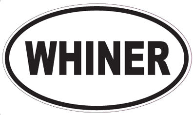 WHINER - Oval Sticker