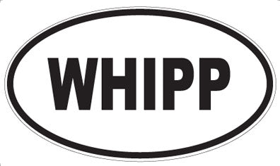 WHIPP - Oval Magnet