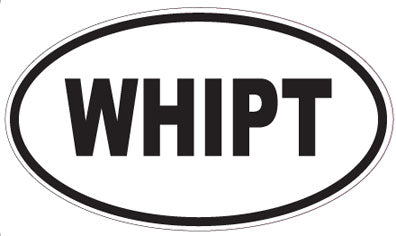 WHIPT - Oval Magnet