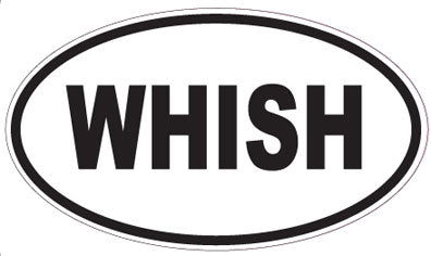 WHISH - Oval Magnet