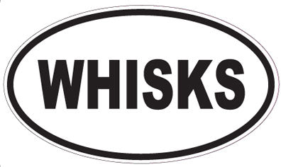 WHISKS - Oval Sticker