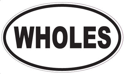 WHOLES - Oval Sticker