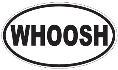 WHOOSH - Oval Sticker