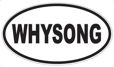 WHYSONG - Oval Sticker